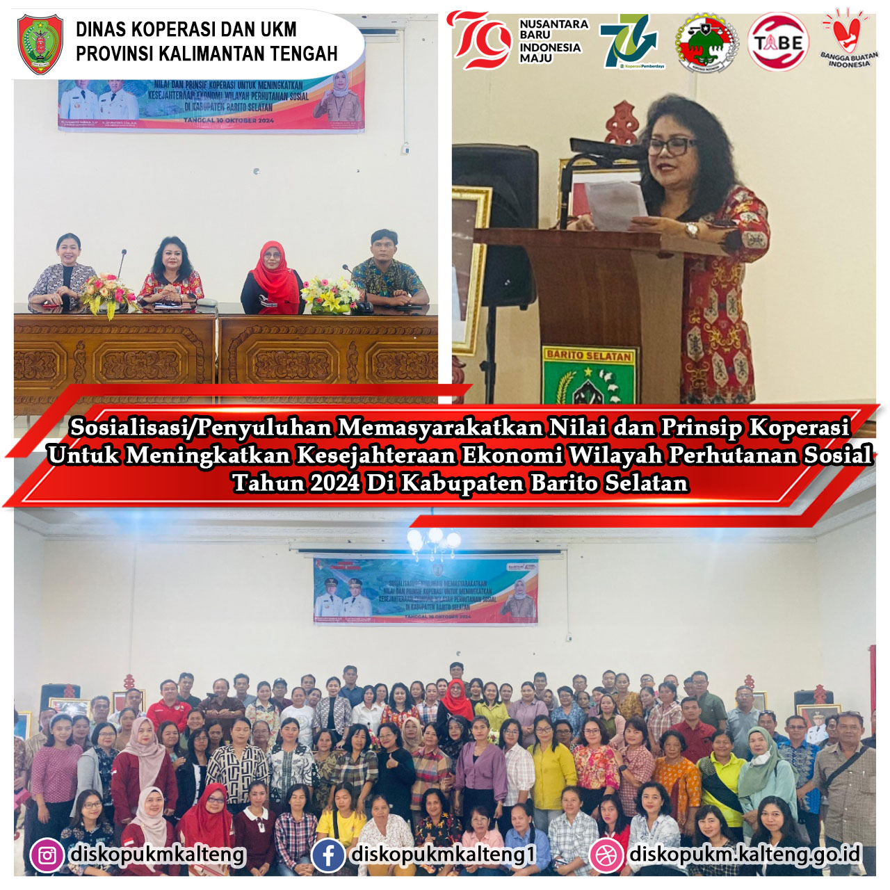 Sosialisasi Penyuluhan Memasyarakatkan Nilai & Prinsip Koperasi Untuk Meningkatkan Kesejahteraan Ekonomi Wilayah Perhutanan Sosial Di Barito Selatan