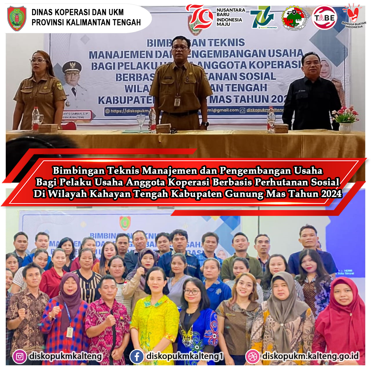 Bimbingan Teknis Manajemen & Pengembangan Usaha Bagi Pelaku Usaha Anggota Koperasi Berbasis Perhutanan Sosial Di Kab. Gunung Mas