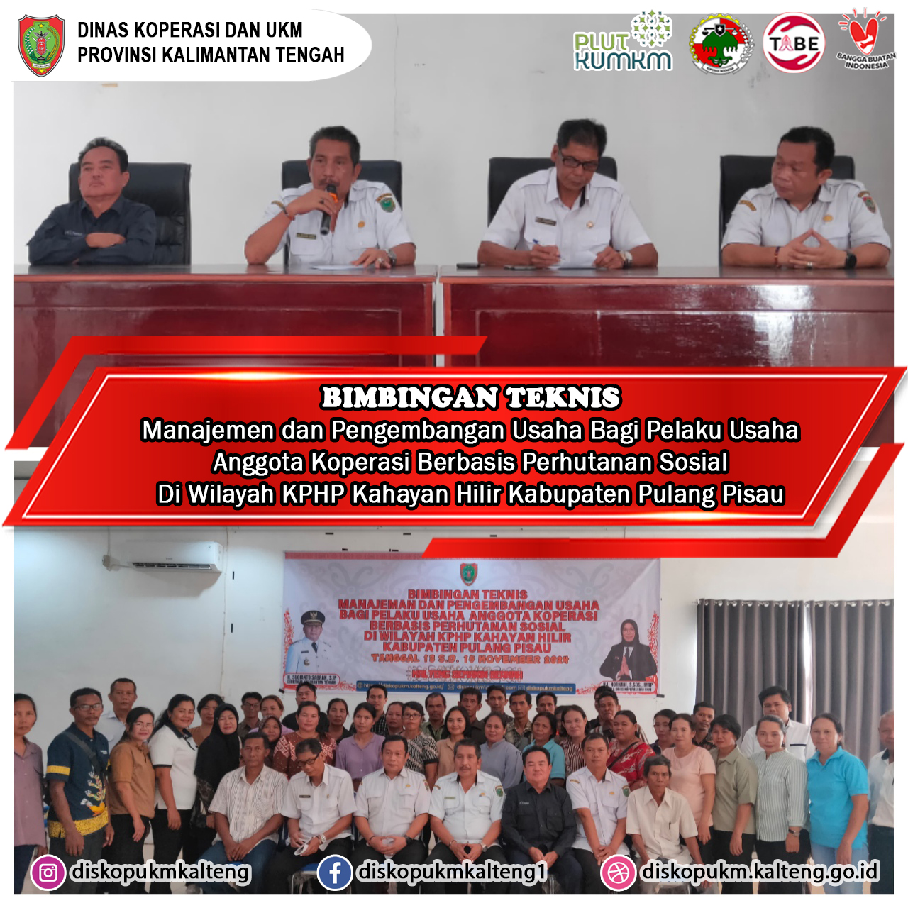 Bimtek Manajemen dan Pengembangan Usaha Bagi Anggota Koperasi Berbasis Perhutanan Sosial di Kabupaten Pulang Pisau