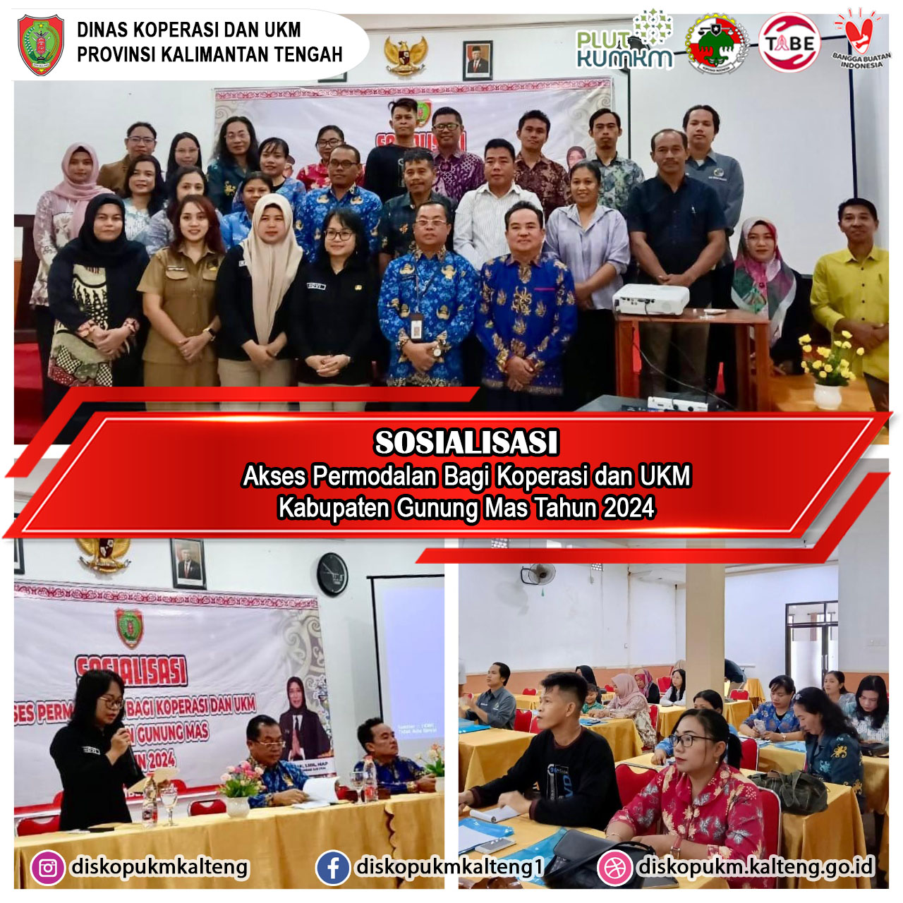 Sosialisasi Akses Permodalan Bagi Koperasi dan UKM Di Kabupaten Gunung Mas