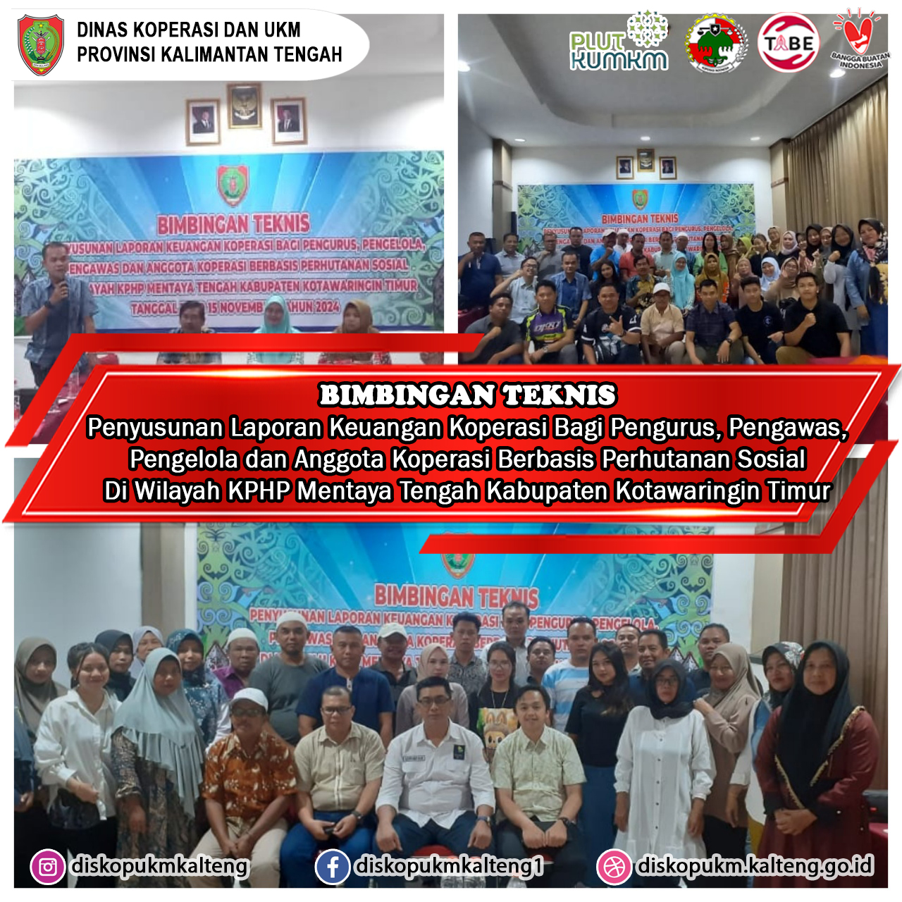 Bimbingan Teknis Penyusunan Laporan Keuangan Koperasi Berbasis Perhutanan Sosial Di Wilayah KPHP Mentaya Tengah Kabupaten Kotawaringin Timur
