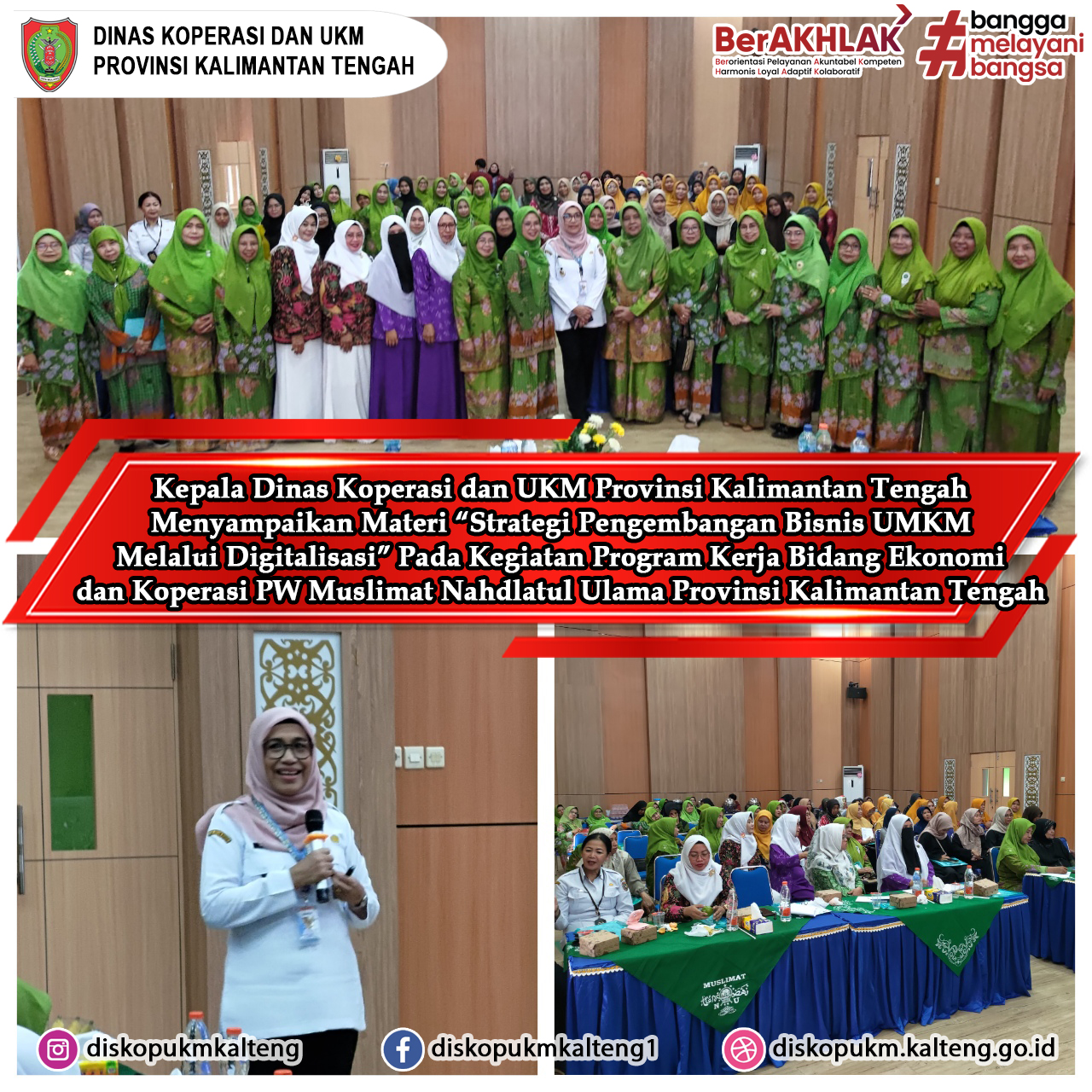 Kepala Dinas Koperasi dan UKM Provinsi Kalimantan Tengah menyampaikan Materi Strategi Pengembangan Bisnis UMKM Melalui Digitalisasi