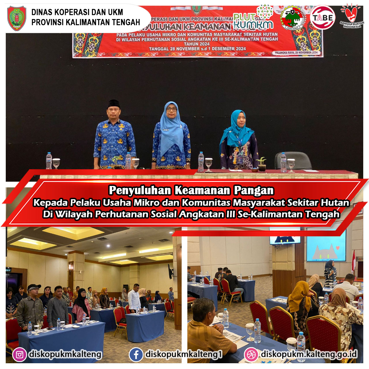 Penyuluhan Keamanan Pangan Kepada Pelaku Usaha Di Wilayah Perhutanan Sosial Angkatan III Se-Kalimantan Tengah
