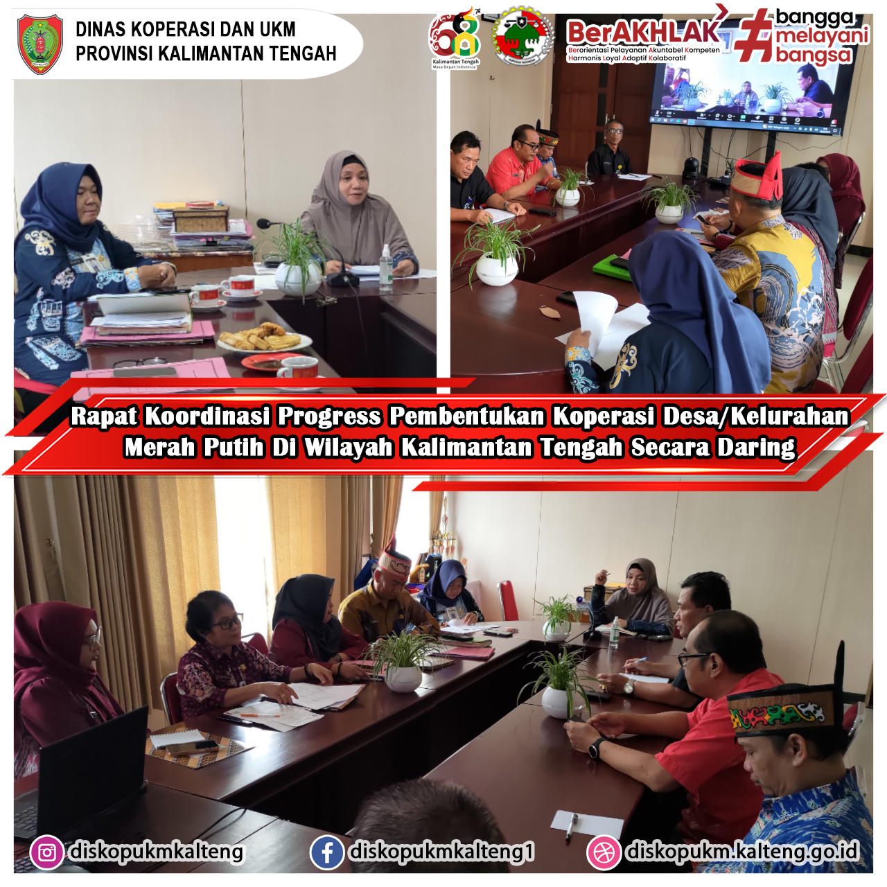 Dinas Koperasi dan UKM Provinsi Kalimantan Tengah menyelenggarakan Rapat Koordinasi Progress Pembentukan Koperasi Desa/Kelurahan Merah Putih