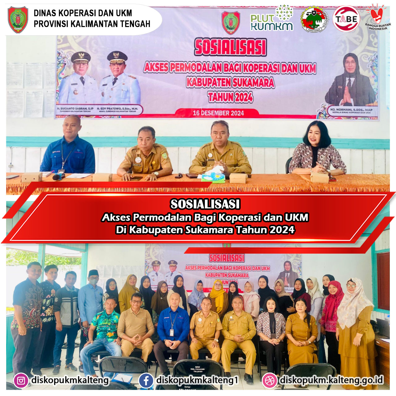 Sosialisasi Akses Permodalan Bagi Koperasi dan UMKM Di Kabupaten Sukamara