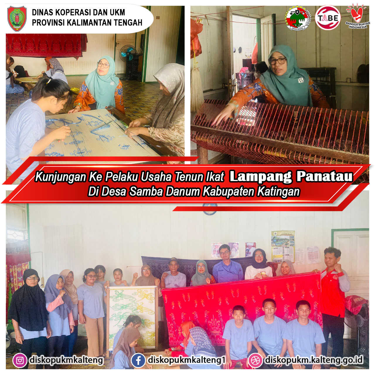 Kunjungan Ke Pelaku Usaha Tenun Ikat LAMPANG PANATAU di Desa Samba Danum Kabupaten Katingan
